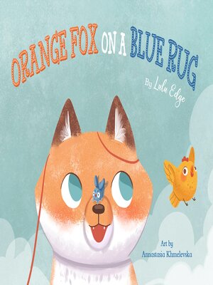 cover image of Orange Fox on a Blue Rug